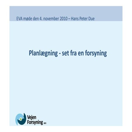 Planlægning – set fra en forsyning