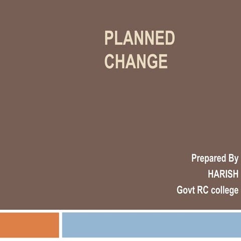 Planned change