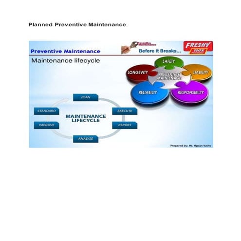 Planned preventive maintenance report