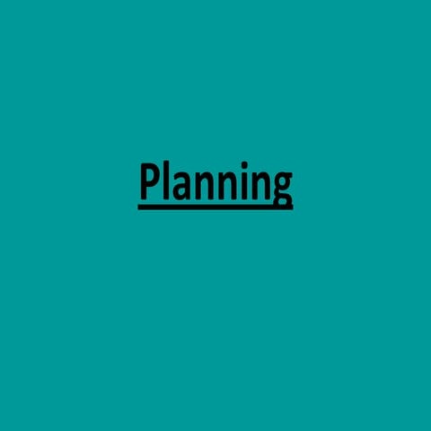 Planning