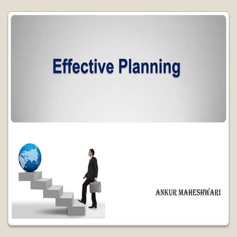 Effective Planning