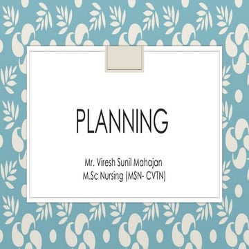 Planning, Defination, Nature, Elements, Principles, Process, Types, Advantage...