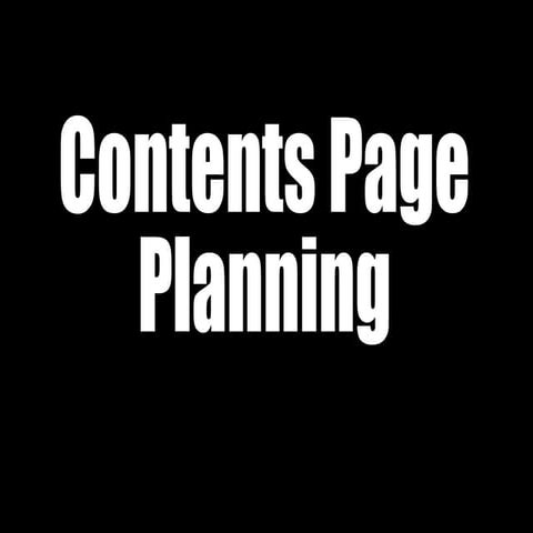 Contents Page Planning