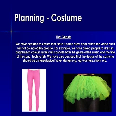 Planning  Costume