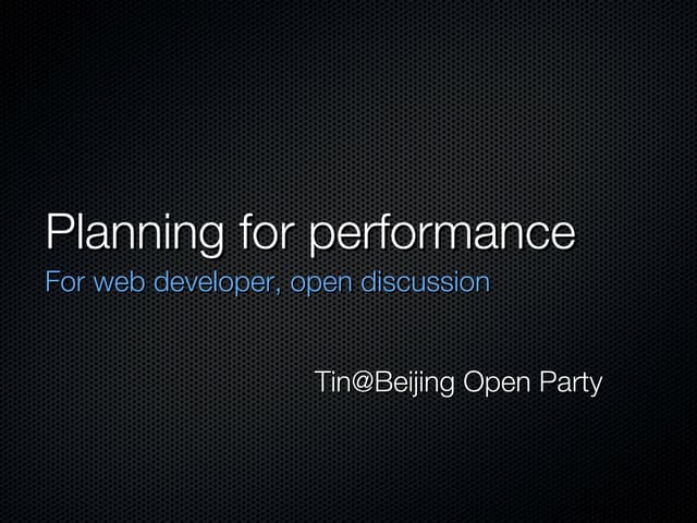 Planning For High Performance Web Application