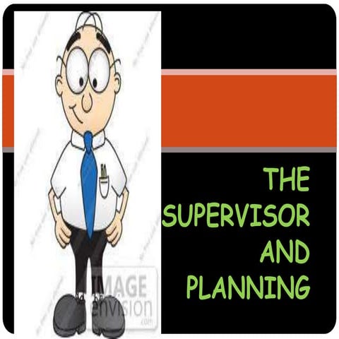 supervisory planning