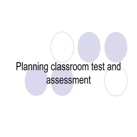 Planning an achievement test and assessment