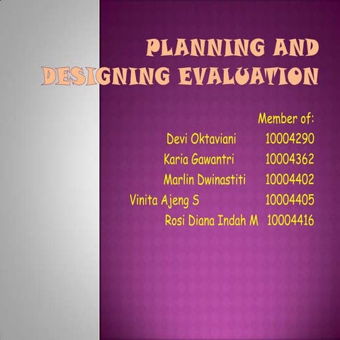 Planning and Designing Evaluation