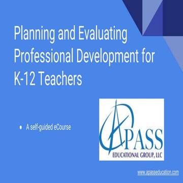 Planning and evaluating professional development for k12 educators