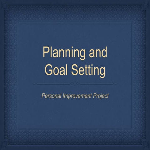 Planning and Goal Setting 