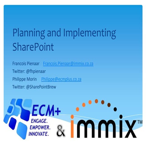 Planning and implementing SharePoint