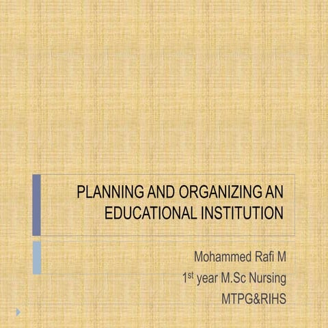 nursing educational institution planning,organizing, formulation of philosophys