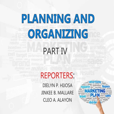 Planning and organizing