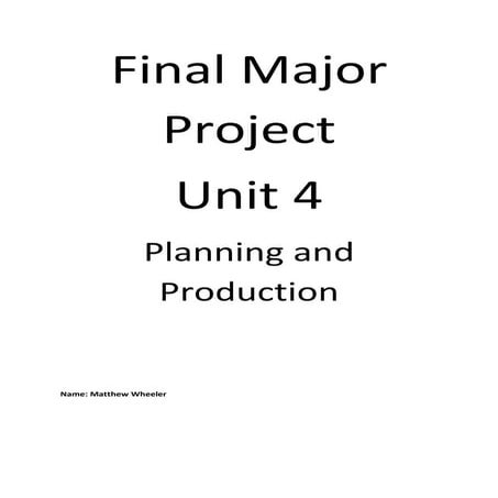 Planning and production