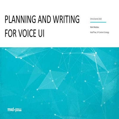 Planning and Writing for Voice UI