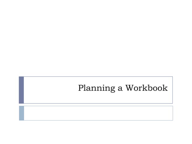 Planning a workbook