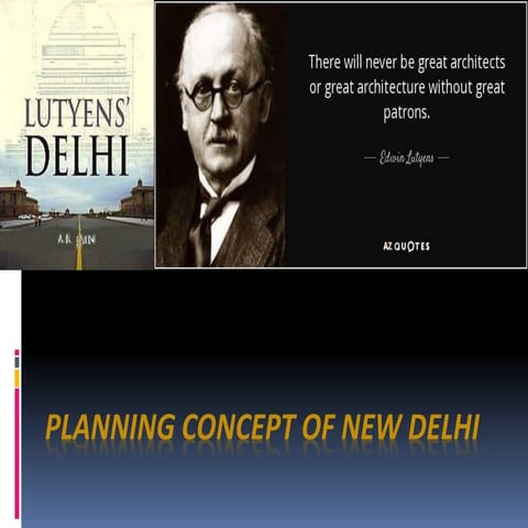 Planning concept of new delhi