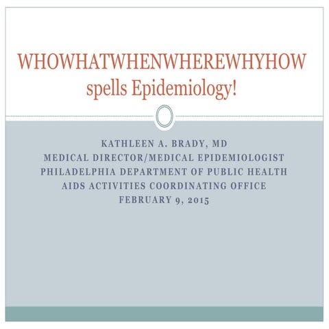 Kathleen Brady Philadelphia HIV Epidemiologic Update 2015