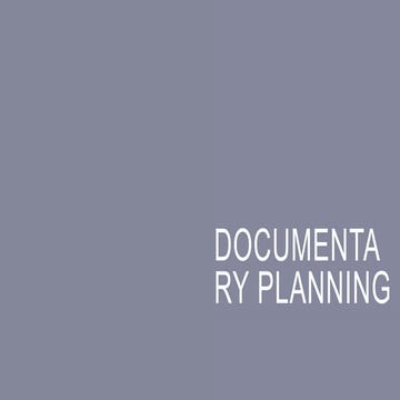 Planning Documentrary Guide .pptx