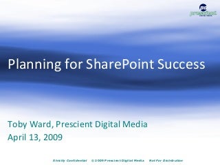 Planning For Sharepoint Success