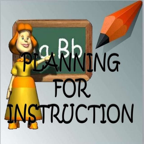 Planning Instruction-140907065815-phpapp01.pptx