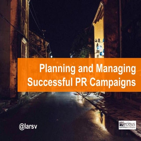 Planning, managing PR campaigns, PRecious Communications