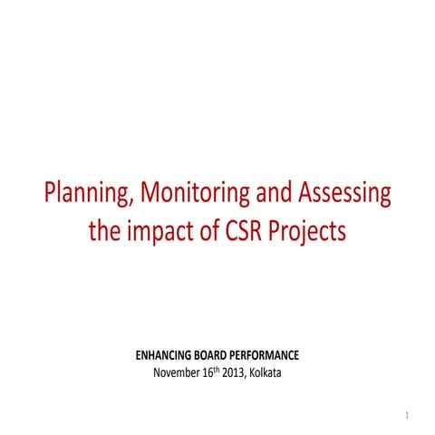 Planning, monitoring and assessing the impact of CSR projects