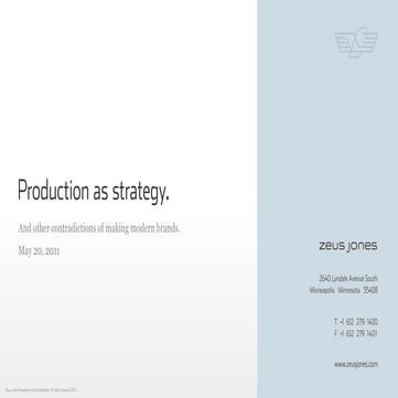 Production as strategy