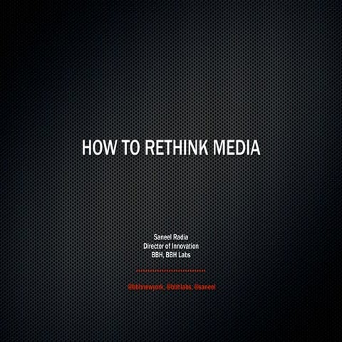 Rethinking Media: A Planningness 2010 Presentation