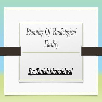 Planning Of Radiology Department.pptx
