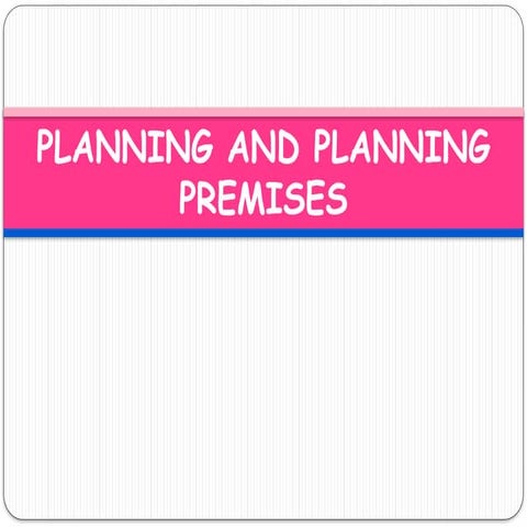 intro planning and Planning Premises ppt.pptx