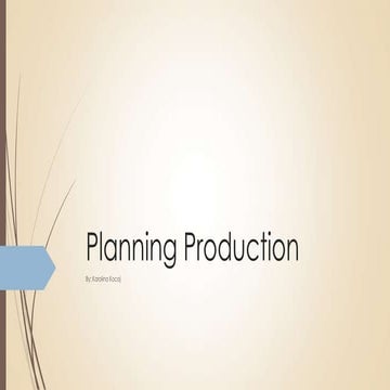 Planning Production