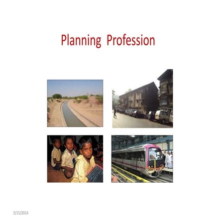 Planning profession