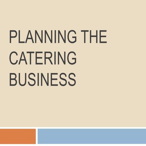 Planning the catering business