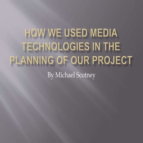 A2 Media - Planning Media Technologies