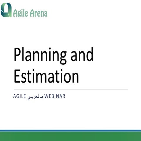 Agile webinar بالعربي Planning ,estimation and story points