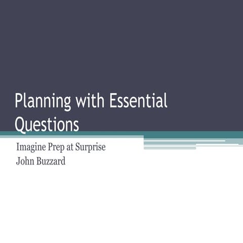 Planning with essential questions | PPTX