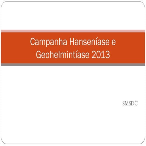 Plano de ação munic. rio campanha hanseníase