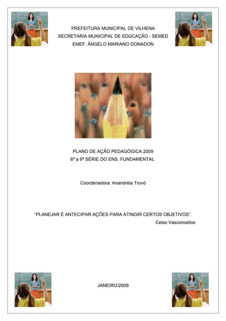 Plano de ação pedagógica 2009   ana...