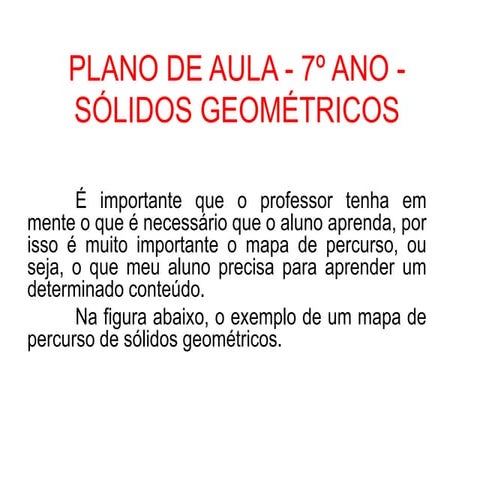 Plano de aula   7º ano - sólidos