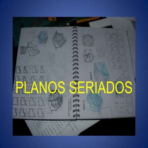 Planos seriados