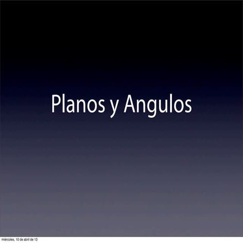 Planos  y Angulos Fotográficos