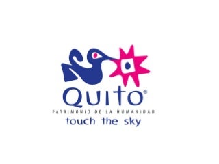 Quito Tourism masterplan - Plan Q 2012