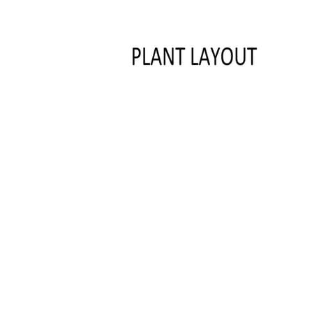 Plant layout