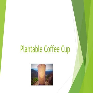 Plantable coffee cup | PPT
