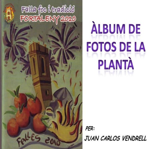 Planta De La Falla De Fortaleny 2010