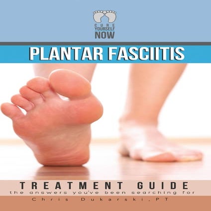  Plantar Fasciitis Treatment Guide