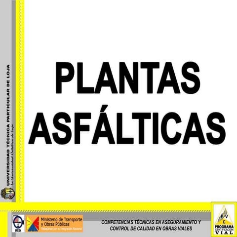 PLANTAS ASFÁLTICAS - (SEMANA 4)