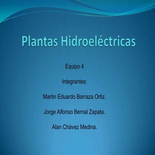 Plantas hidroelectricas
