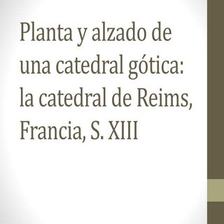 Planta y alzado de una catedral gótica